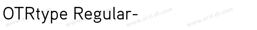 OTRtype Regular字体转换 OTRtype Regular字体转换